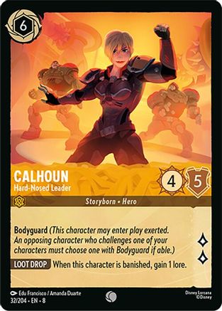 Calhoun - Hard-Nosed Leader (8-032) (Cold Foil)