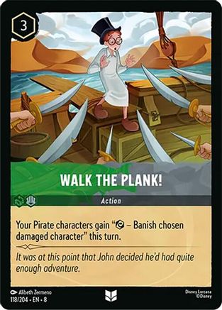 Walk the Plank (8-118) (Cold Foil)
