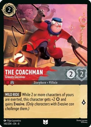 The Coachman - Greedy Deceiver (8-140) (Cold Foil)
