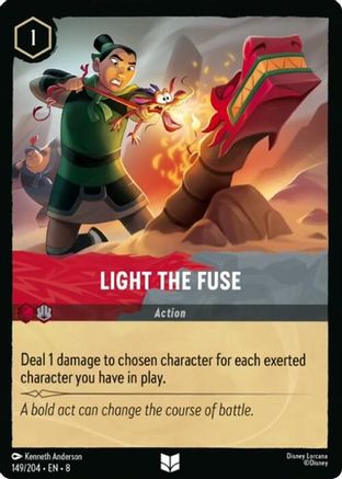 Light the Fuse (8-149) (Cold Foil)