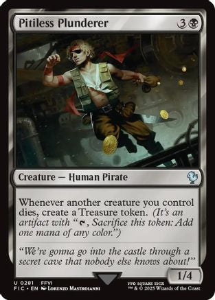 Pitiless Plunderer (FIC-281)