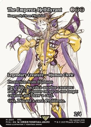 The Emperor, Hell Tyrant / Yawgmoth, Thran Physician (FCA-011) (Borderless) (Foil)