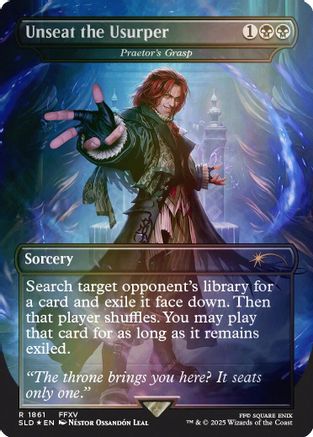 Unseat the Usurper - Praetor's Grasp (Rainbow Foil) (SLD-1861)