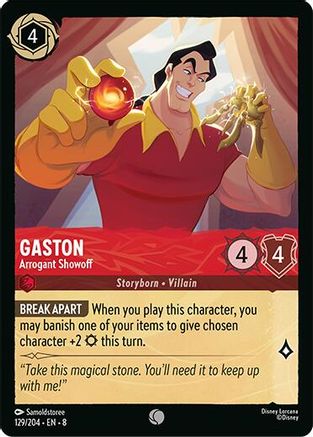 Gaston - Arrogant Showoff (8-129) (Cold Foil)