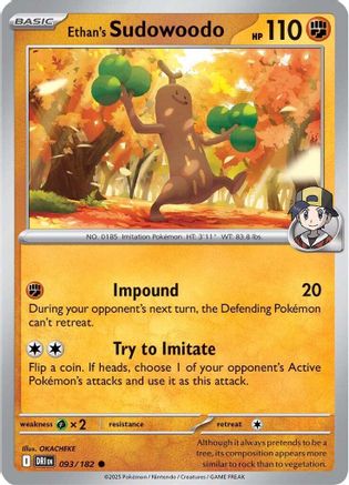 Ethan's Sudowoodo (DRI-093)