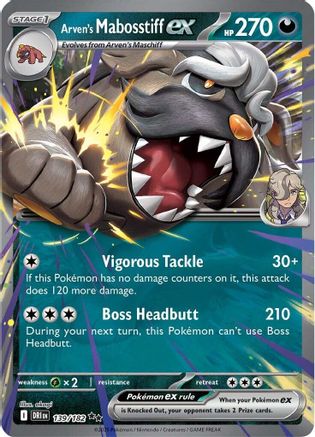 Arven's Mabosstiff ex (DRI-139) (Holofoil)