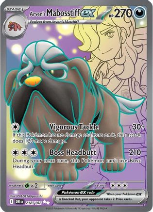 Arven's Mabosstiff ex (DRI-218) (Holofoil)