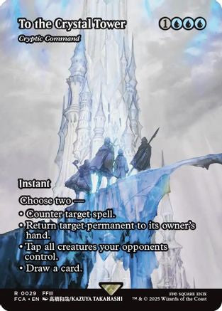 To the Crystal Tower / Cryptic Command (FCA-029) (Borderless) (Foil)