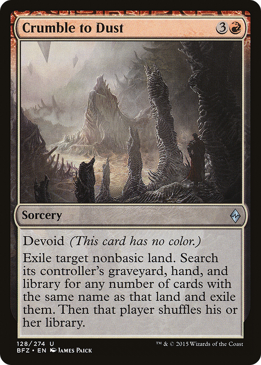 Crumble to Dust (BFZ-128) (Foil)