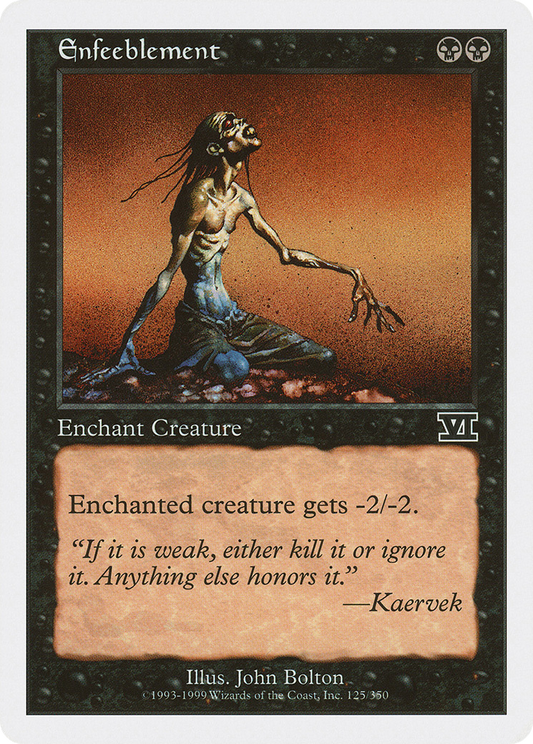 Enfeeblement (6ED-125)