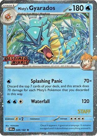 Misty's Gyarados (Prerelease Staff) (DRI-049) (Holofoil)