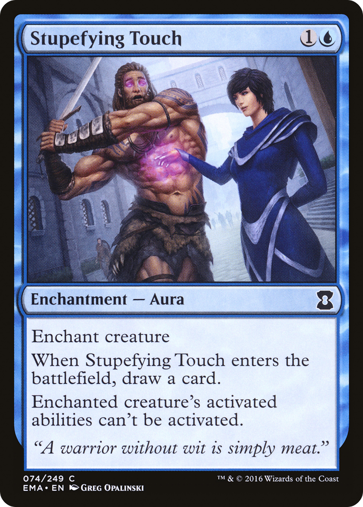 Stupefying Touch (EMA-074)