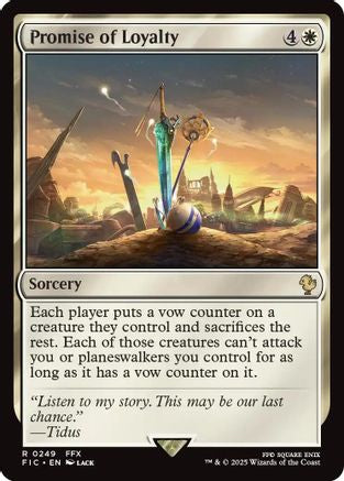 Promise of Loyalty (Surge Foil) (FIC-249)
