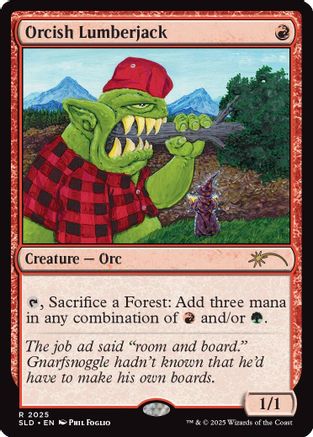 Orcish Lumberjack (2025) (SLD-2025)