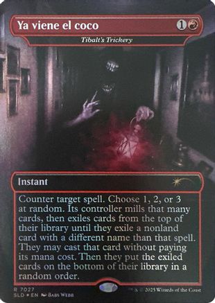 Ya viene el coco - Tibalt's Trickery (Rainbow Foil) (SLD-7027)