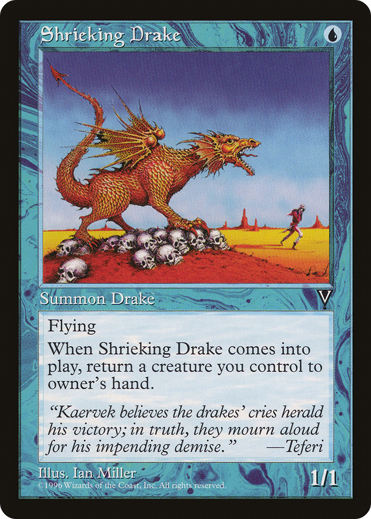 Shrieking Drake (VIS-043)