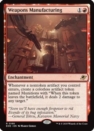 Weapons Manufacturing (EOE-168) (Foil)