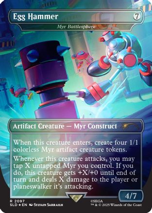 Egg Hammer - Myr Battlesphere (Rainbow Foil) (SLD-2097)