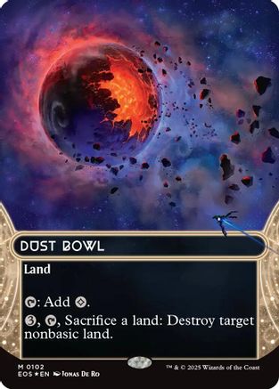 Dust Bowl (0102) (Borderless) (Galaxy Foil) (EOS-102)