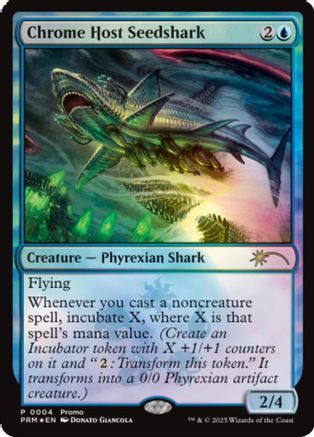Chrome Host Seedshark (PMEI-004) (Foil)