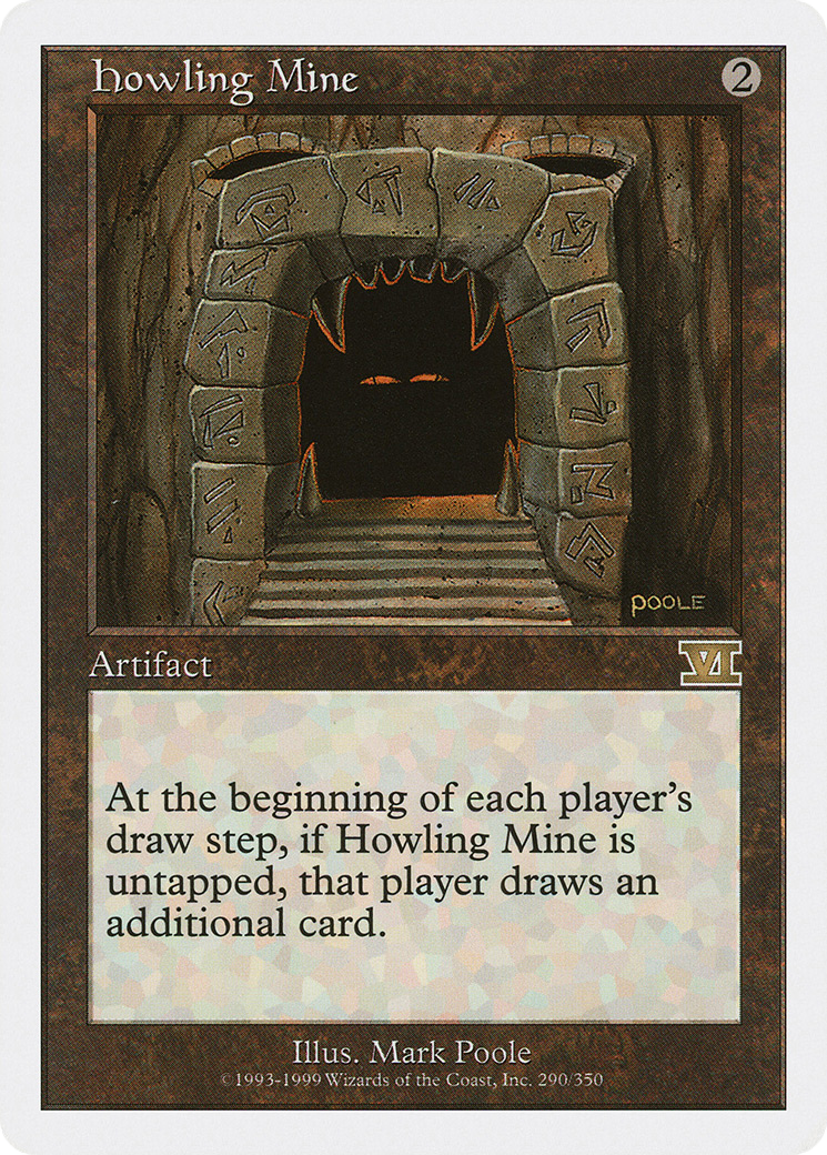 Howling Mine (6ED-290)