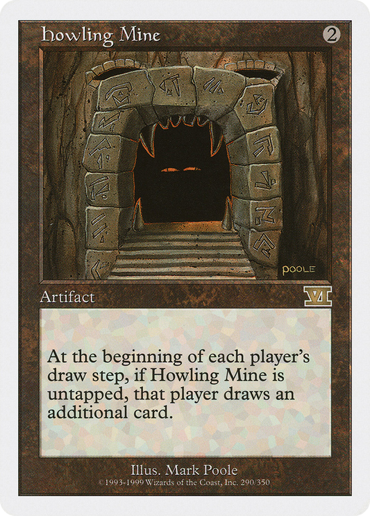Howling Mine (6ED-290)