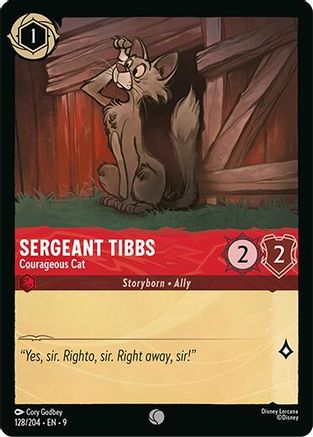 Sergeant Tibbs - Courageous Cat (9-128) (Cold Foil)