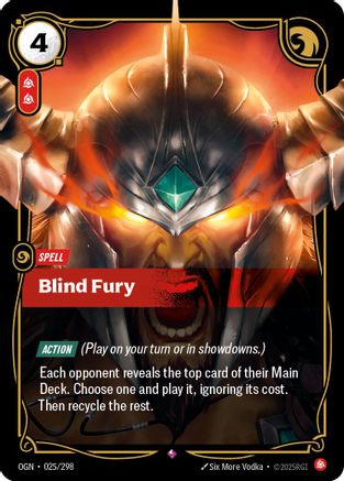 Blind Fury (OGN-025) (Foil)