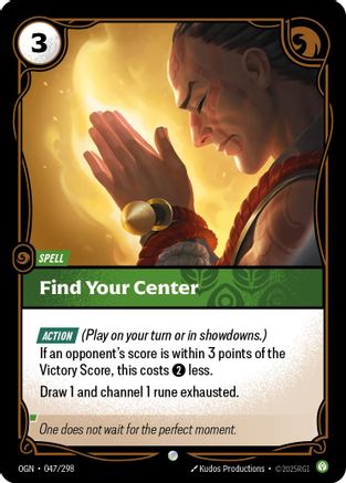 Find Your Center (OGN-047) (Foil)