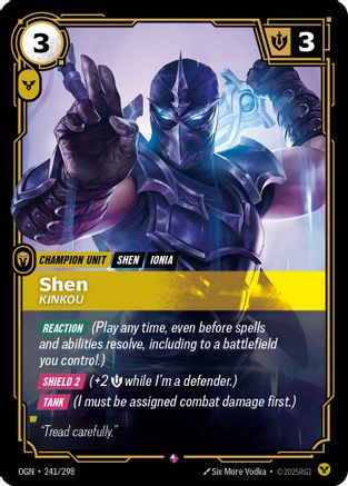 Shen - Kinkou (OGN-241) (Foil)