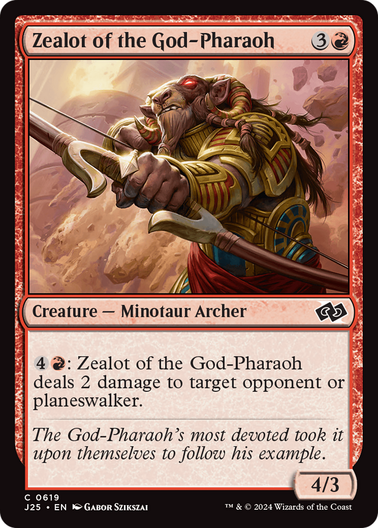 Zealot of the God-Pharaoh (J25-619)