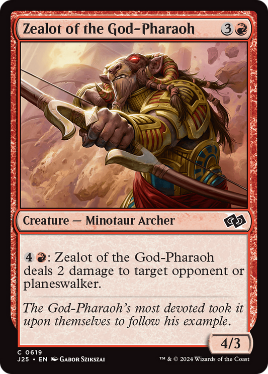 Zealot of the God-Pharaoh (J25-619)