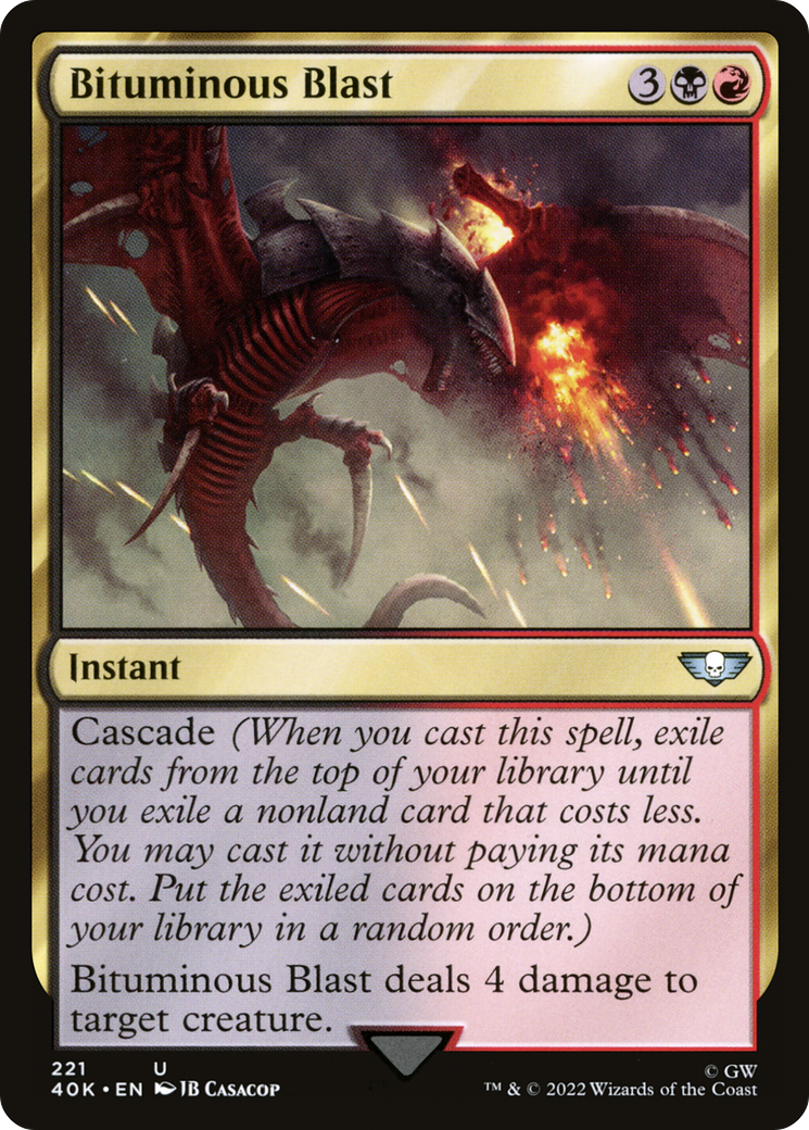 Bituminous Blast (40K-221)