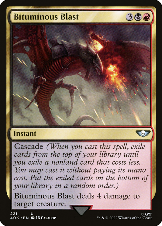 Bituminous Blast (40K-221)