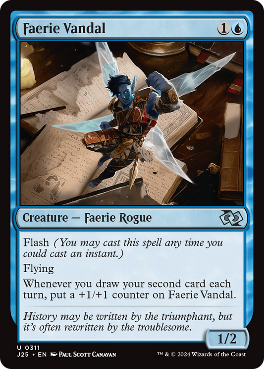 Faerie Vandal (J25-311)