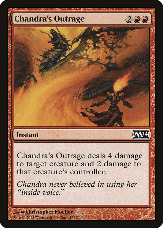 Chandra's Outrage (M14-133)