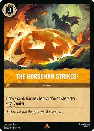 The Horseman Strikes! (10-029) (Cold Foil)