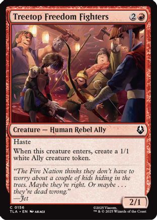 Treetop Freedom Fighters (TLA-156) (Foil)