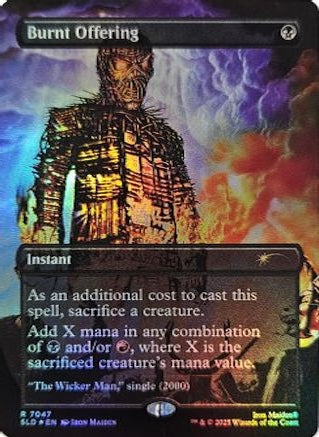Burnt Offering (Rainbow Foil) (SLD-7047)