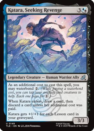 Katara, Seeking Revenge (TLE-148)