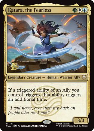 Katara, the Fearless (PRE-230) (Foil)