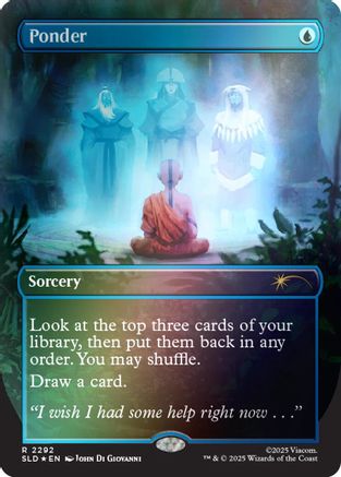 Ponder (2292) (Rainbow Foil) (SLD-2292)