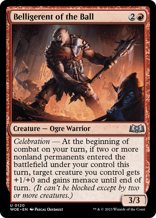 Belligerent of the Ball (WOE-120)