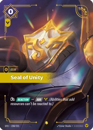 Seal of Unity (Overnumbered) (SFD-238) (Foil)