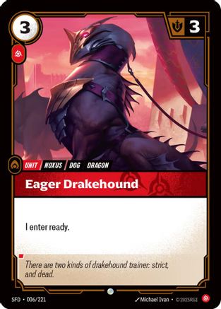 Eager Drakehound (SFD-006)