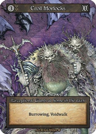 Croll Morlocks [Gothic]