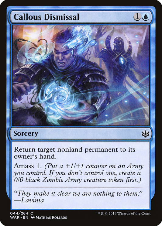 Callous Dismissal (WAR-044) (Foil)