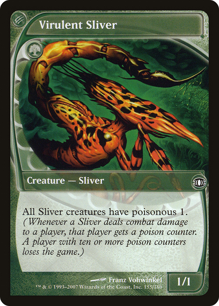 Virulent Sliver (FUT-155) (Foil)