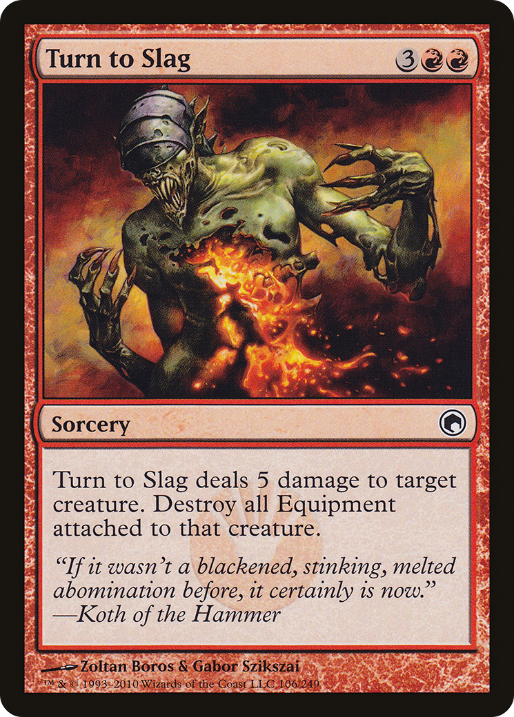 Turn to Slag (SOM-106) (Foil)