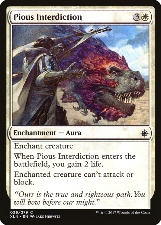 Pious Interdiction (XLN-026) (Foil)